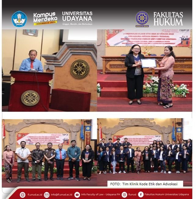 Pembukaan Klinik Kode Etik dan Advokasi Kerja Sama FH UNUD dan Komisi Yudisial RI