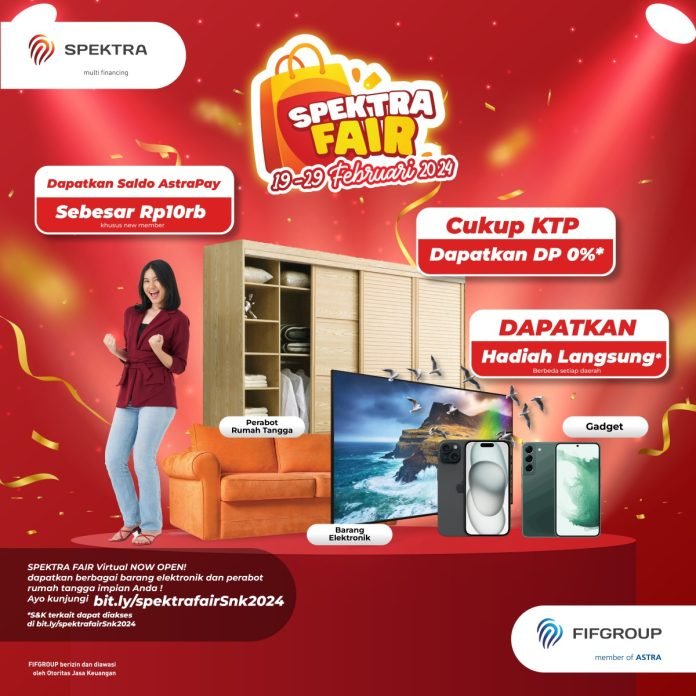 SPEKTRA FAIR Pameran Virtual Tawarkan Produk Terbaru dengan Kemudahan Pembiayaan