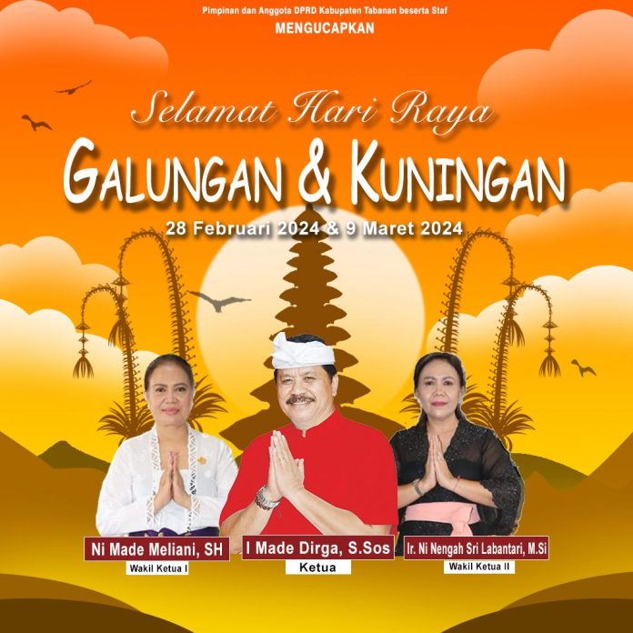 DPRD Kabupaten Tabanan Mengucapkan Selamat Hari Raya Galungan dan Kuningan