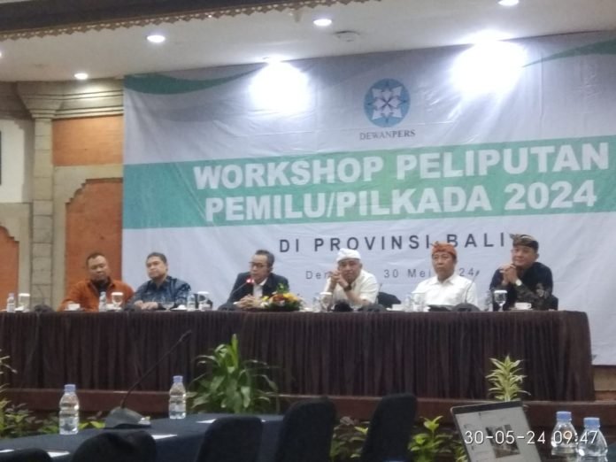 Dewan Pers menggelar Workshop Peliputan Pemilu/ Pilkada 2024 di Hotel Truntum Kuta, Kamis 30 Mei 2024