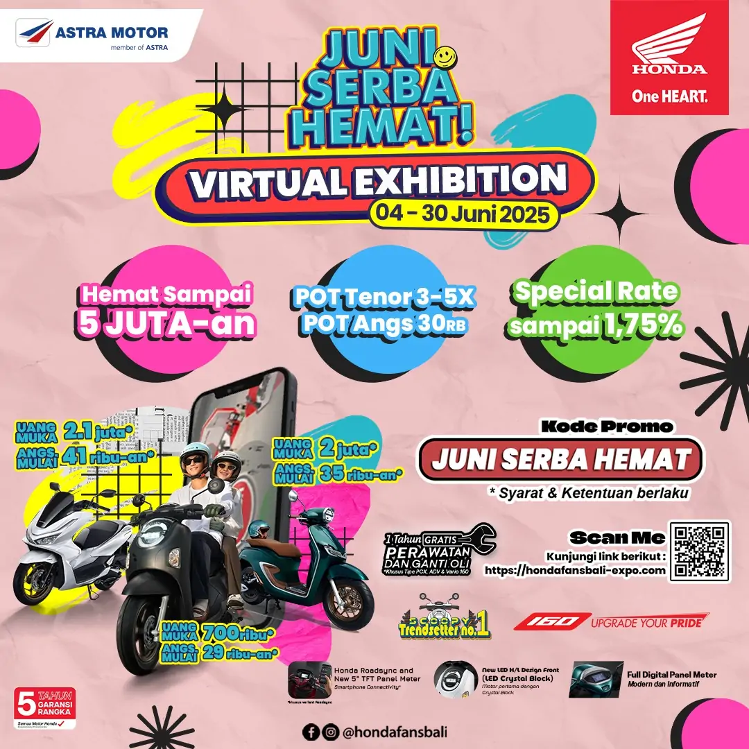 Astra Motor Bali bersama jaringan dealer Honda di Pulau Dewata menghadirkan kembali pameran virtual bertajuk Honda Bali Virtual Exhibition